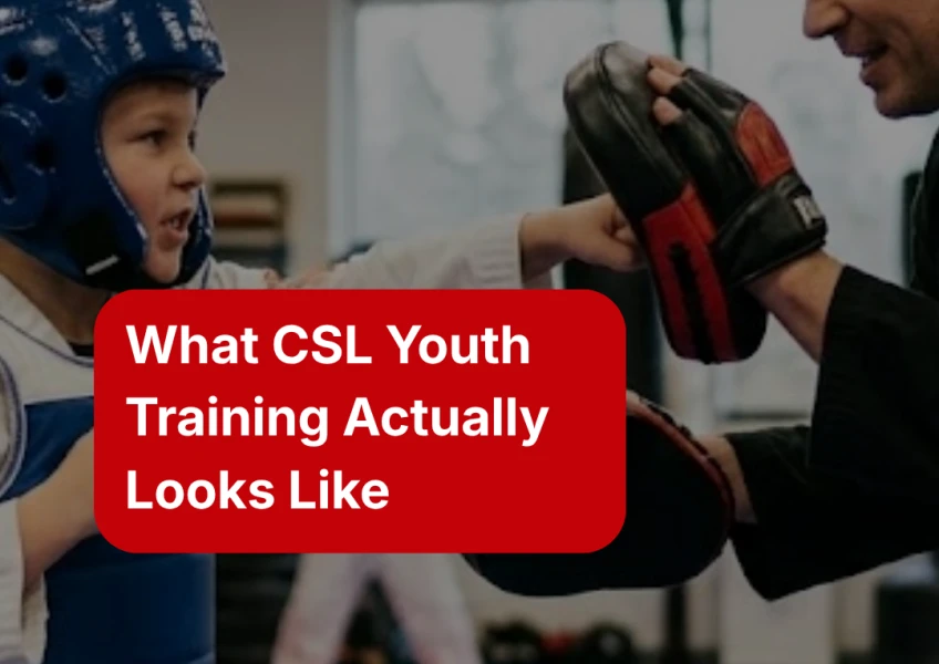 What CSL Youth Training Actually Looks Like
